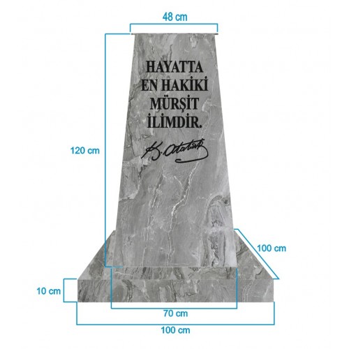 Atatürk Kaidesi (120cm) + Alt Tabla (100x100cm) Mermer Desenli Gri Atatürk Kaidesi (120cm) + Alt Tabla (100x100cm) Mermer Desenli Gri